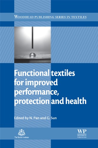 Functional Textiles For Improved Performance Protection And Health Woodhead Publishing Series In Textiles Gang Sun