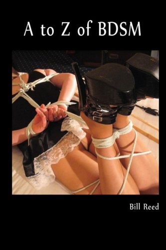 A To Z Of Bdsm Bill Reed