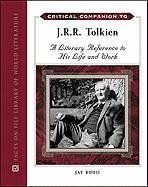 Critical Companion To Jrr Tolkien Jay Rudd