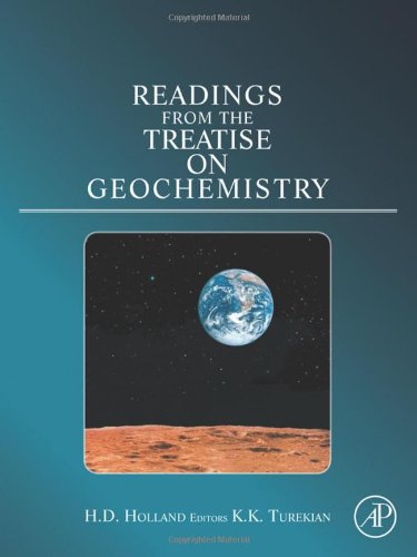 Readings From The Treatise On Geochemistry 1st Edition Heinrich D Holland