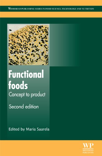 Functional Foods Concept To Product Second Edition 2nd Edition Maria Saarela Editor