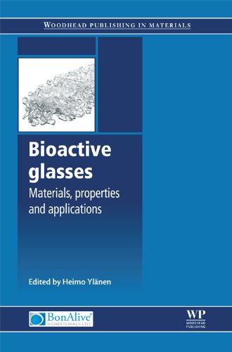 Bioactive Glasses Materials Properties And Applications Woodhead Publishing In Materials H Ylanen