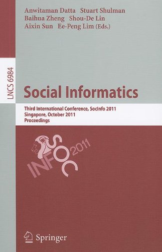 Social Informatics Third International Conference Socinfo 2011 Singapore October 68 2011 Proceedings 1st Edition Michael W Macy Auth
