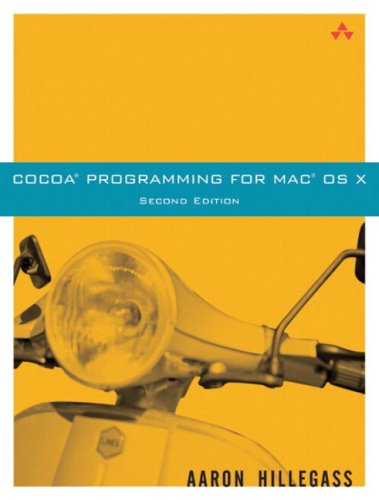 Cocoa Programming For Mac Os X 2nd Edition Aaron Hillegass