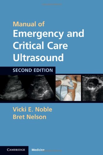 Manual Of Emergency And Critical Care Ultrasound 2nd Edition Vicki E Noble