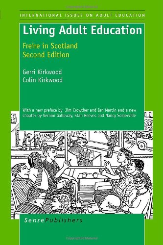 Living Adult Education Freire In Scotland 2nd Edition Gerri Kirkwood