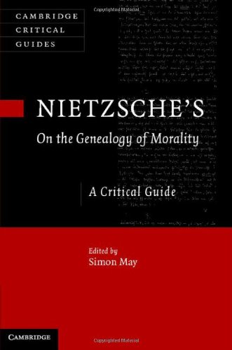 Nietzsches On The Genealogy Of Morality A Critical Guide Simon May