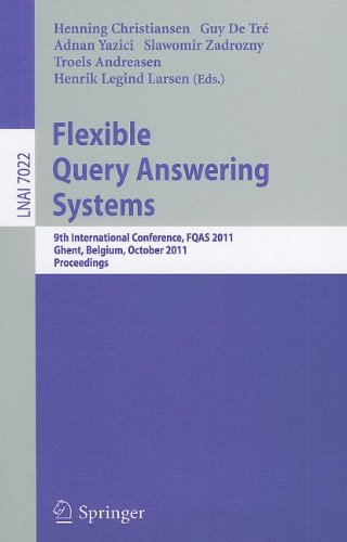 Flexible Query Answering Systems 9th International Conference Fqas 2011 Ghent Belgium October 2628 2011 Proceedings 1st Edition Katsumi Inoue