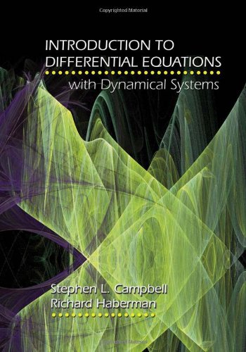 Introduction To Differential Equations With Dynamical Systems 1st Edition Stephen L Campbell
