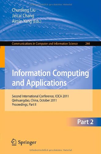 Information Computing And Applications Second International Conference Icica 2011 Qinhuangdao China October 2831 2011 Proceedings Part Ii 1st Edition Yan Yan
