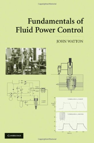 Fundamentals Of Fluid Power Control 1st Edition John Watton