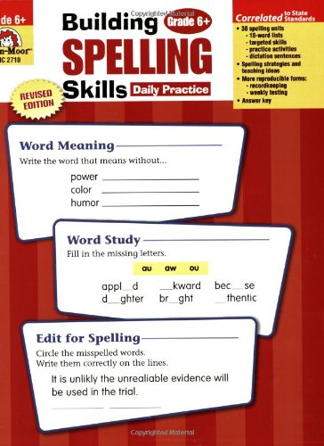 Building Spelling Skills Grade 6 Martha Cheney Evanmoor Evanmoor Educational Publishers