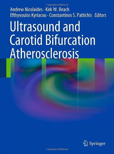 Ultrasound And Carotid Bifurcation Atherosclerosis 1st Edition Alkystis Phinikaridou
