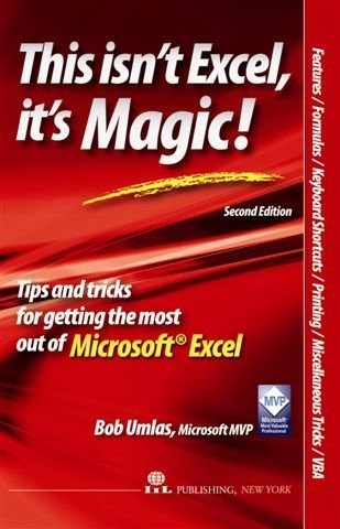 This Isnt Excel Its Magic 2nd Bob Umlas