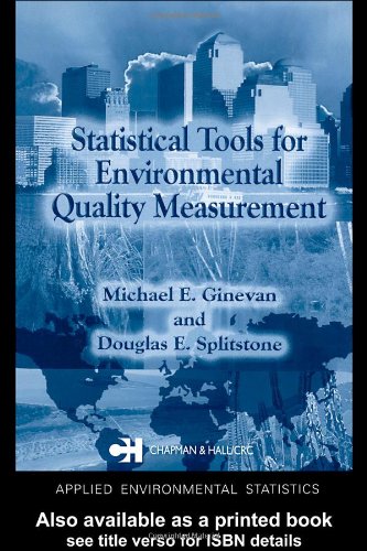 Statistical Tools For Environmental Quality Measurement 1st Edition Michael E Ginevan