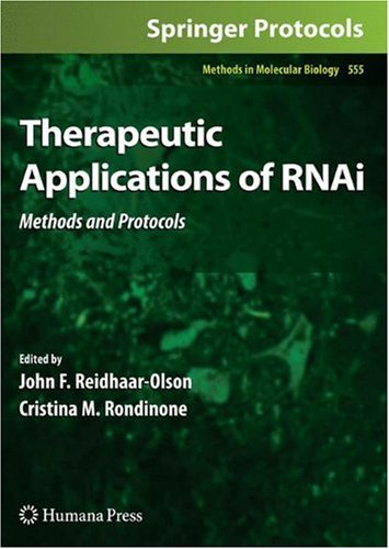 Therapeutic Applications Of Rnai Methods And Protocols 1st Edition Zdravka Medarova