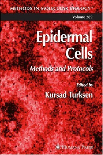 Epidermal Cells Methods And Protocols Volume 289 1st Edition Kursad Turksen