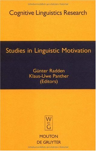 Studies In Linguistic Motivation Cognitive Linguistic Research Gunter Radden