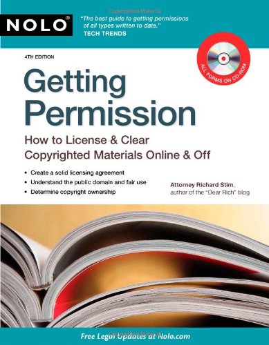 Getting Permission How To License Clear Copyrighted Materials Online Off 4th Edition 4th Richard Stim