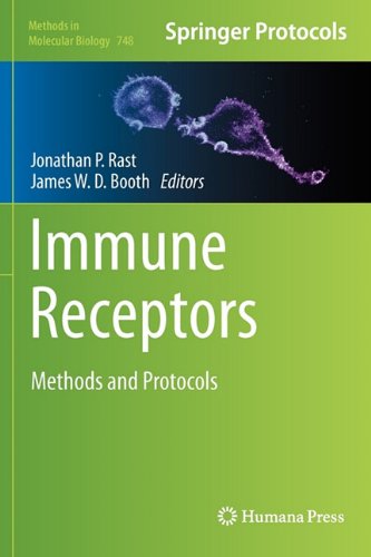 Immune Receptors Methods And Protocols 1st Edition Elwira Pyż