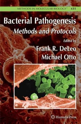 Bacterial Pathogenesis Methods In Molecular Biology V431 1st Edition Frank Deleo