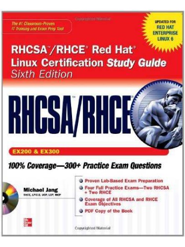 Rhcsa Rhce Red Hat Linux Certification Study Guide Exams Ex200 Ex300 6th Edition Certification Press Michael Jang
