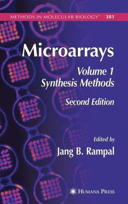 Microarrays Volume I Synthesis Methods Methods In Molecular Biology V381 2nd Jang B Rampal