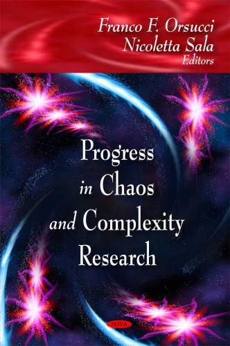 Progress In Chaos And Complexity Research Franco Orsucci Nicoletta Sala