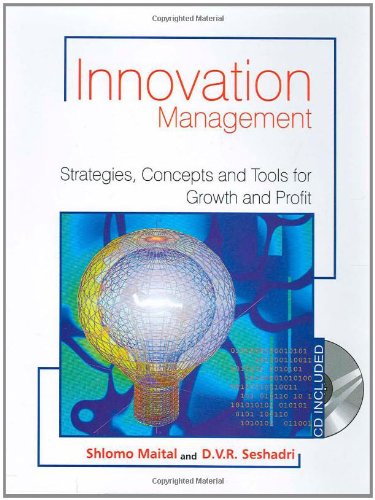 Innovation Management Strategies Concepts And Tools For Growth And Profit Shlomo Maital