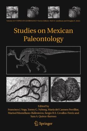 Studies On Mexican Paleontology 1st Edition Sergio R S Cevallosferriz