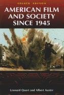 American Film And Society Since 1945 4th Leonard Quart Albert Auster