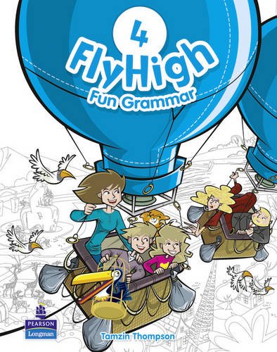 Fly High Level 4 Fun Grammar Pupils Book Tamzin Thompson