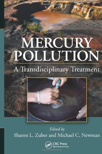 Mercury Pollution A Transdisciplinary Treatment 1st Edition Sharon L Zuber