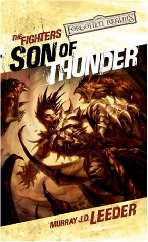 The Fighters Book 3 Son Of Thunder Forgotten Realms Murray Jd Leeder