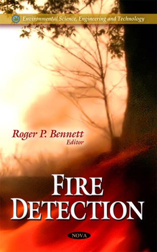 Fire Detection Roger P Bennett