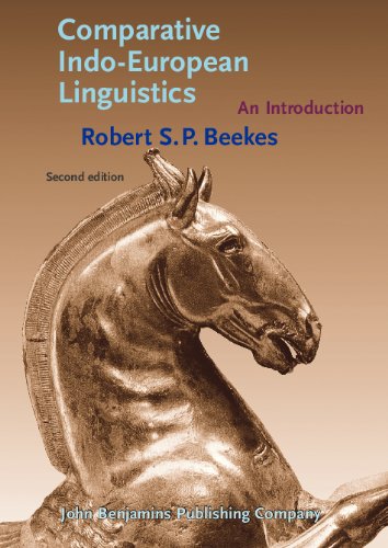Comparative Indoeuropean Linguistics An Introduction 2nd Edition Robert S P Beekes