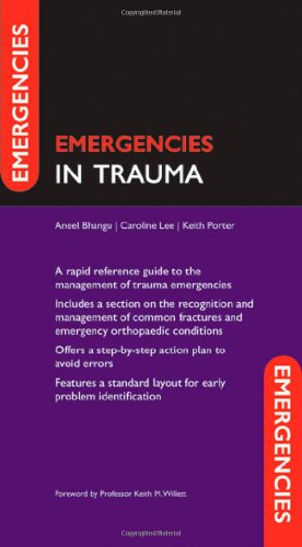 Emergencies In Trauma 1st Edition Aneel Bhangu Caroline Lee Keith Porter
