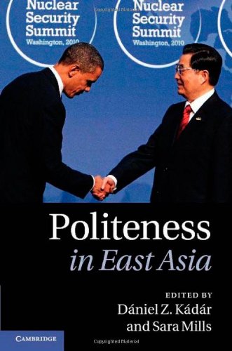 Politeness In East Asia Dniel Z Kdr Sara Mills