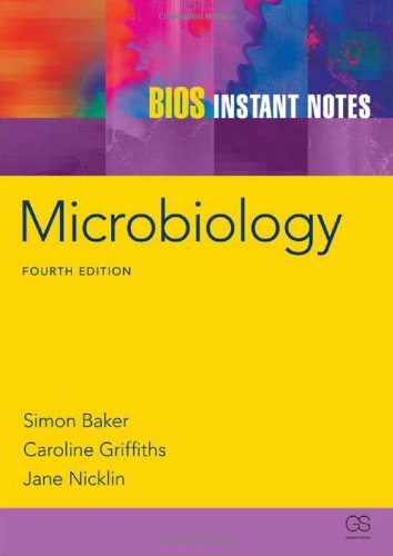 Bios Instant Notes In Microbiology 4th Simon Baker Jane Nicklin