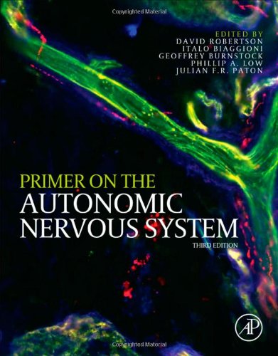Primer On The Autonomic Nervous System Third Edition Third Ed David Robertson