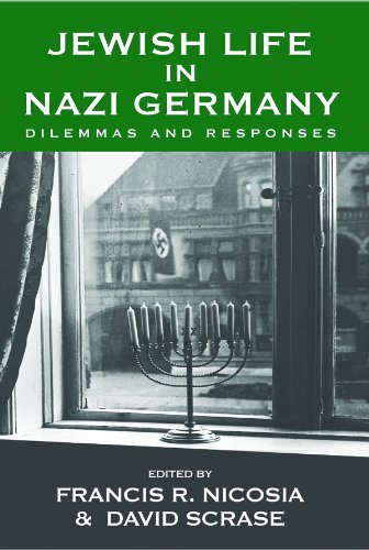 Jewish Life In Nazi Germany Dilemmas And Responses Francis R Nicosia