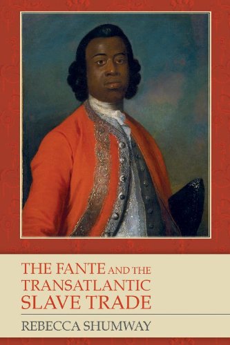 The Fante And The Transatlantic Slave Trade Rebecca Shumway