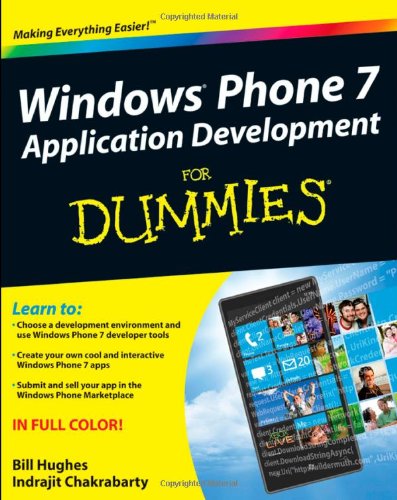 Windows Phone 7 Application Development For Dummies 1st Edition Bill Hughes
