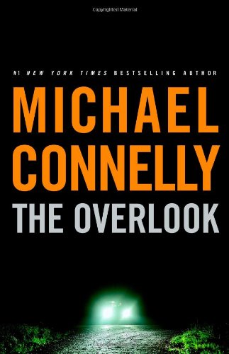 The Overlook 1st Edition Michael Connelly