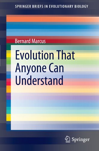Evolution That Anyone Can Understand 1st Edition Bernard Marcus Auth