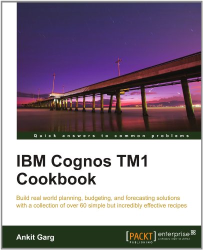 Ibm Cognos Tm1 Cookbook Ankit Garg