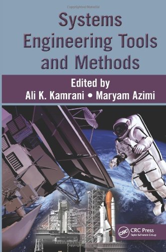 Systems Engineering Tools And Methods Engineering And Management Innovations 1st Edition Ali K Kamrani