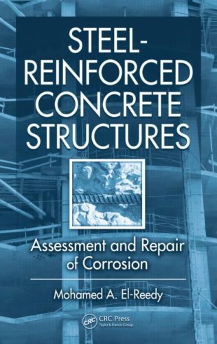 Steelreinforced Concrete Structures Assessment And Repair Of Corrosion Mohamed Elreedy