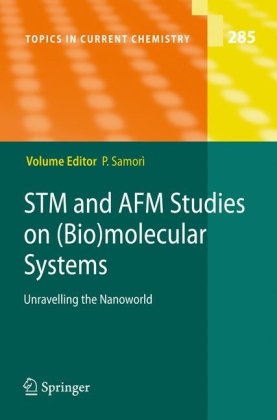 Stm And Afm Studies On Biomolecular Systems Unravelling The Nanoworld 1st Edition Hans Peter Lang