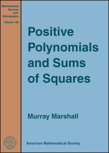 Positive Polynomials And Sums Of Squares Murray Marshall
